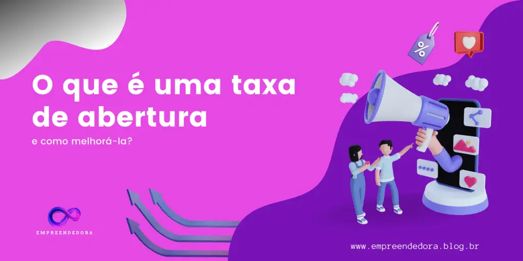 O que é uma taxa de abertura e como melhorá-la?